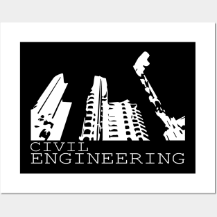 civil engineering, building design engineer Posters and Art